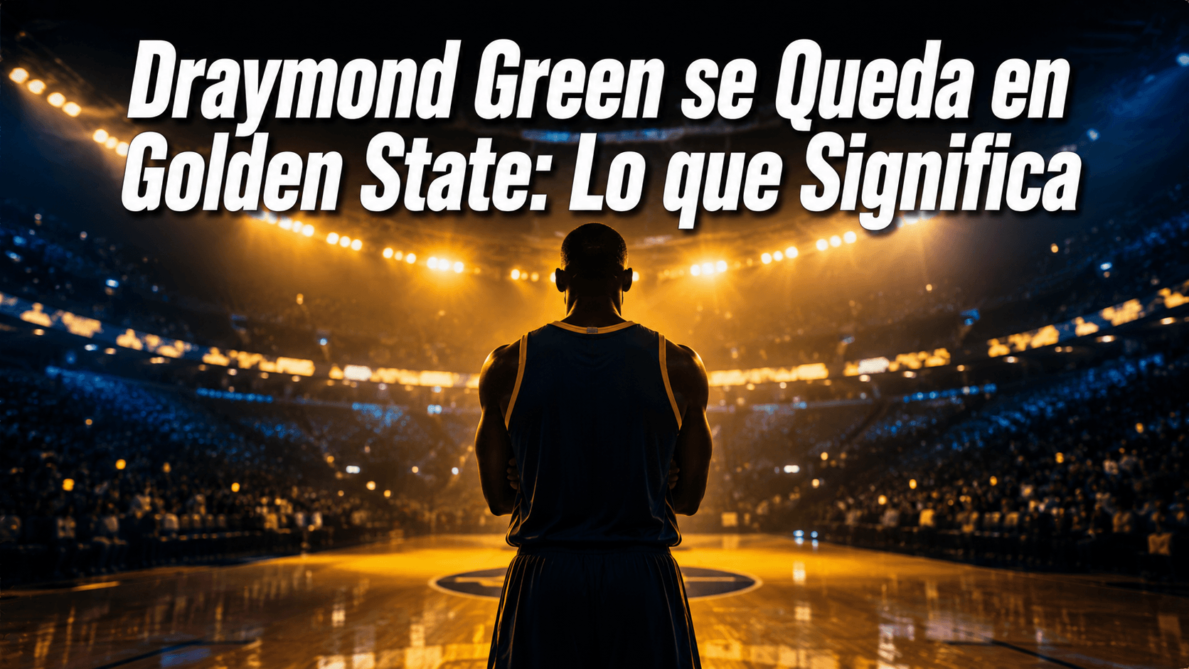 Draymond Green firma de vuelta con Golden State Warriors. Analizamos la continuidad del núcleo y qué representa para la temporada 2026-27.
